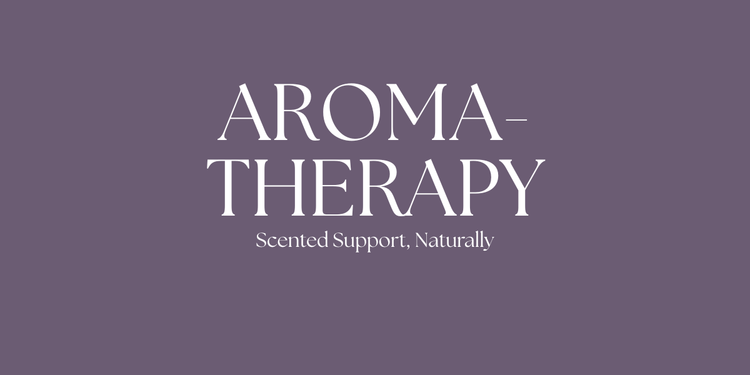 purple box with the words aromatherapy scented support, naturally 