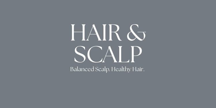 grey box with the words" Hair & Scalp Balanced Scalp, Healthy Hair"